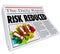Risk Reduced Newspaper Headline Lower Danger Level
