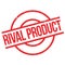 Rival Product rubber stamp