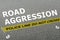 Road Aggression concept