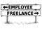 Road Block Arrow Sign Drawing of Employee or Freelance Decision