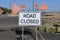 Road Closed Sign