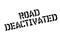 Road Deactivated rubber stamp