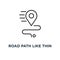 road path like thin map geolocation icon, symbol of show or check transport route or find the right place concept outline simple