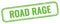 ROAD RAGE text on green grungy vintage stamp