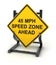 Road sign - 45 mph speed zone ahead