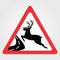 Road sign - Attention Animal, Wild Deer Crossing. Vector illustration