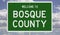 Road sign for Bosque County