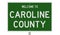 Road sign for Caroline County