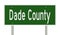 Road sign for Dade County