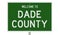 Road sign for Dade County