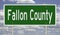 Road sign for Fallon County
