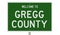 Road sign for Gregg County