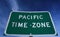 Road sign indicating Pacific time zone