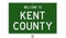 Road sign for Kent County