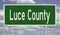 Road sign for Luce County