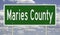 Road sign for Maries County