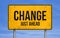 Road sign message - Change ahead