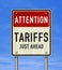 Road sign message - Tariffs just ahead