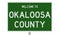 Road sign for Okaloosa County