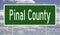 Road sign for Pinal County