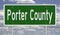 Road sign for Porter County