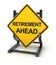 Road sign - retirement ahead