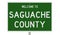 Road sign for Saguache  County