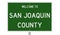 Road sign for San Joaquin County