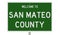 Road sign for San Mateo County