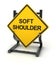 Road sign - soft shoulder