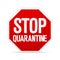 Road sign stop quarantine