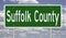 Road sign for Suffolk County