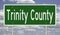 Road sign for Trinity County