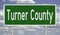 Road sign for Turner County