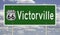 Road sign for Victorville California on Route 66