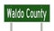 Road sign for Waldo County