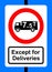 Road traffic order sign No HGV vehicles