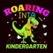 Roaring Into Kindergarten, typography design for kindergarten pre k preschool,