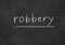 Robbery