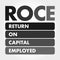 ROCE - Return On Capital Employed acronym