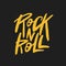 Rock n Roll vector brush lettering inscription. Handwrittern typography print for card, banner, t-shirt, poster