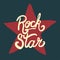 Rock star lettering, hand drawn poster or t-shirt, vector