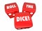 Roll the Dice Playing Game Betting Three Red Roll