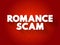 Romance scam text quote, concept background