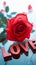 Romantic ambiance present, red rose, and the word love
