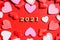 Romantic background for Valentine 2021 of red hearts for lovers