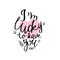 Romantic lettering I`m lucky to have you with pink heart and graphic leaves on white background.