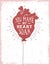 Romantic poster with a heart as a balloon.