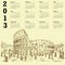 Rome colosseum vintage 2013 calendar