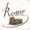 Rome hand lettering and Colosseum hand drawn. Vector illustration. Lettering and typographic design. Vector design elements.